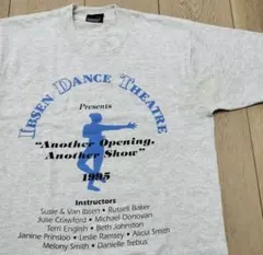 ま*に様 ヴィンテージ Tシャツ IBSEN DANCE THEATRE 199