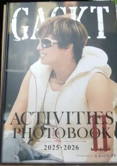 GACKT ACTIVITIES PHOTOBOOK II 2025-2026