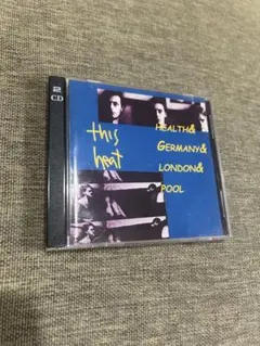 This Heat / Health & Germany & London