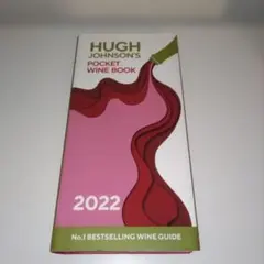 HUGH JOHNSON'S POCKET WINE BOOK 2022