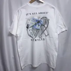 90s US古着 IT'S ALL ABOUT NURSING Tシャツ