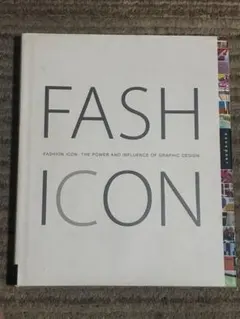 【FASHION ICON】 GRAPHIC DESIGN 洋書