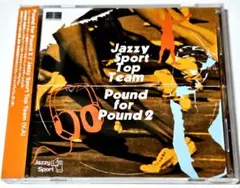 JAZZY SPORT POUND FOR POUND 2（CD）