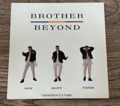 CD／BROTHER BEYOND 『HOW MANY TIMES 』