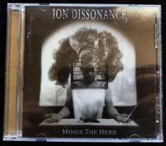 ION DISSONANCE Minus The Herd CD