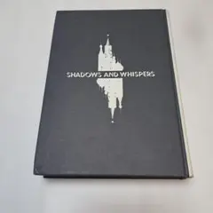 SHADOWS AND WHISPERS 　影と噂　386