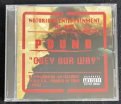 POUND / OBEY OUR WAY 名古屋