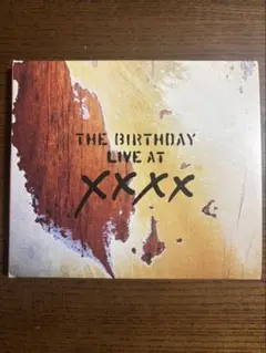 The Birthday 「LIVE AT XXXX」チバユウスケ