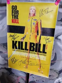KILL BILL サイン入りポスター