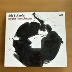 CD Eric Schaefer Kyoto mon Amour
