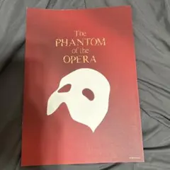 The Phantom of the Opera パンフレット