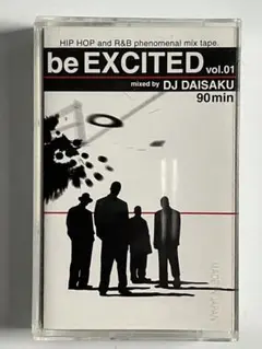 be EXCITED vol.01 DJ DAISAKU カセット