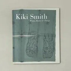 Kiki Smith: Prints,Books&Things【MoMA】