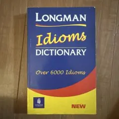 Longman Idioms Dictionary