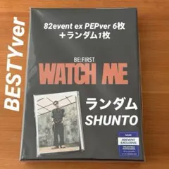トレカ付BE:FIRST WATCH ME 82event EXCLUSIVE