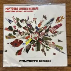 CONCRETE GREEN POP YOURS MIXTAPE 限定 - メルカリ