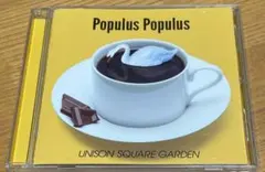 Populus Populus UNISON SQUARE GARDEN CD