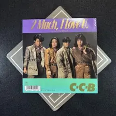 C-C-B／2 Much,I Love U. (Used EP)