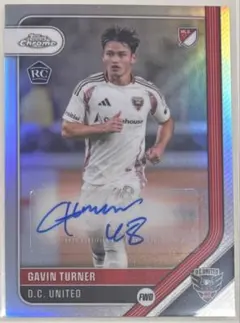 26 Topps Chrome MLS Gavin Turner auto RC