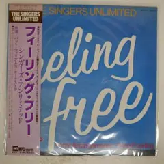 SINGERS UNLIMITED/FEELING FREE