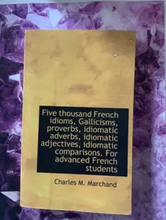 Five Thousand French Idioms