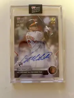 topps now ryan mountcastle サインカード