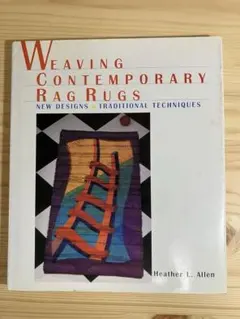 手織り敷物の本 Weaving Contemporary Rag Rugs