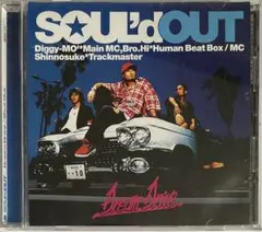 SOUL'd OUT Dream Drive / Shut Out