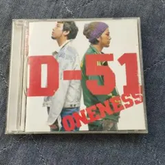 D-51 ONENESS CDアルバム