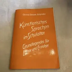 Künstlerisches Sprechen im Schulalter