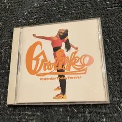 GWINKO/YESTERDAY TODAY FOREVER