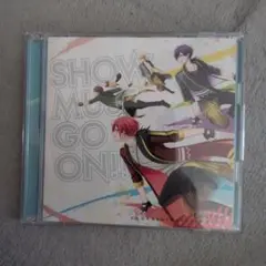 SHOW MUST GO ON