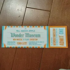 Mrs. GREEN APPLE Wonder Museum 入場券 入場者特典