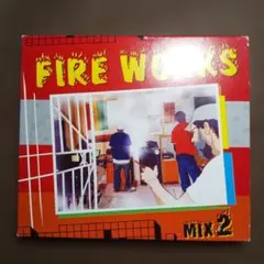 FIRE WORKS MIX 2 レゲエ ミックスCD