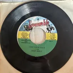 JOHN HOLT I SEE YOUR FACE 7インチレコード