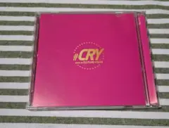 #CRY Mixed by DJ FUMI★YEAH! CD