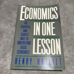 Economics in One Lesson Henry Hazlitt