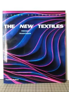 「THE NEW TEXTILES」