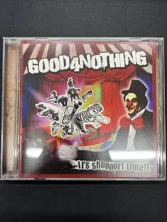 GOOD4NOTHING It's Shooport Time!! 再生未確認