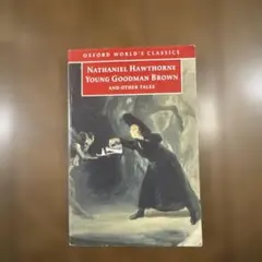 Young Goodman Brown and Other Tales