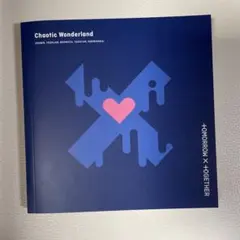 Chaotic Wonderland +TOMORROW X TOGETHER