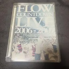 FLOW/FLOW COUNTDOWN LIVE 2006-2007 キズナフ…