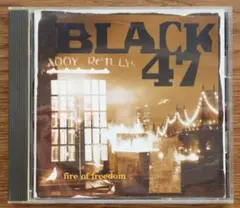 Black 47 / Fire of Freedom CD 輸入盤