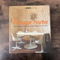 The Vintage Home インテリア 洋書 ヴィンテージ