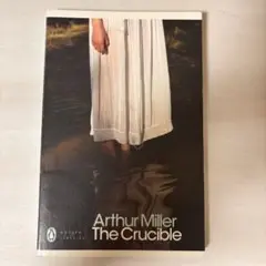 Arthur Miller The Crucible