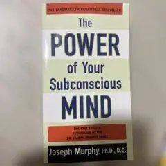 The Power of Your Subconscious Mind