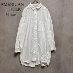 AMERICAN HOLIC 白シャツ Mサイズ オーバーサイズ 長袖シャツ