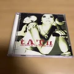 t.A.T.u. 200 KM/H IN THE WRONG LANE CD