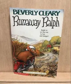 Runaway Ralph Beverly Cleary 洋書 英語