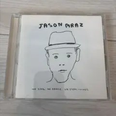 ジェイソン・ムラーズ　We Sing. We Dance.